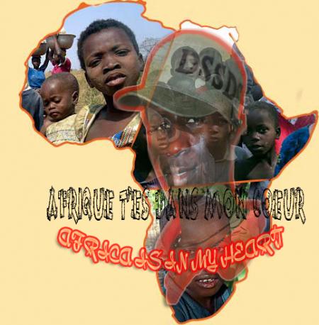 Diss représent my country : Africa is in my heart- Afrique tu es dans mon coeur